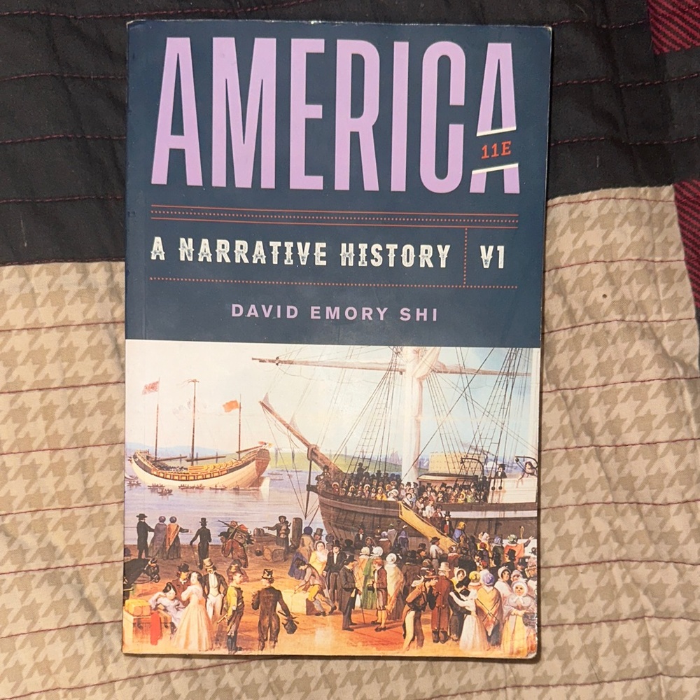 America: A Narrative History 11th Edition